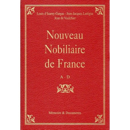 Nouveau nobiliaire de France - Tome 1